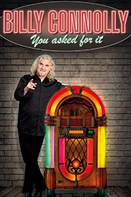 Billy Connolly: You Asked for It
